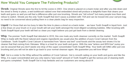 Compare The Products ToothSoap Gel, Whip, Shreds compare toothsoap Compare The Products ToothSoap Gel, Whip, Shreds